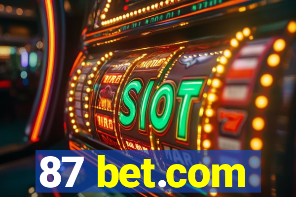 87 bet.com